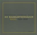 Die Baumgartnerhauser - Basel 1926-1938 : Basel 1926-1938 - eBook