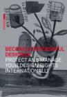 Become a Successful Designer - Protect and Manage Your Design Rights Internationally - eBook