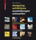 Ausstellungen entwerfen - Designing Exhibitions : Kompendium fur Architekten, Gestalter und Museologen - A Compendium for Architects, Designers and Museum Professionals - eBook