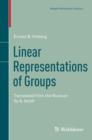 Linear Representations of Groups : Translated from the Russian by A. Iacob - eBook