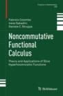 Noncommutative Functional Calculus : Theory and Applications of Slice Hyperholomorphic Functions - eBook