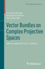 Vector Bundles on Complex Projective Spaces : With an Appendix by S. I. Gelfand - eBook