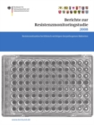 Berichte zur Resistenzmonitoringstudie 2008 : Resistenzsituation bei klinisch wichtigen tierpathogenen Bakterien Berichte gema  77 Abs. 3 AMG - eBook