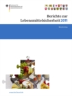 Berichte zur Lebensmittelsicherheit 2011 : Monitoring - eBook