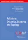 Foliations: Dynamics, Geometry and Topology - eBook
