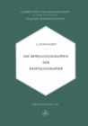 Die Bewegungsgruppen der Kristallographie - eBook