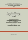 Numerische Methoden bei Optimierungsaufgaben : Band 2: Vortragsauszuge der Tagung uber Numerische Methoden bei Optimierungsaufgaben vom 18. bis 24. November 1973 im Mathematischen Forschungsinstitut O - eBook