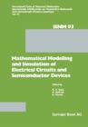 Mathematical Modelling and Simulation of Electrical Circuits and Semiconductor Devices : Proceedings of a Conference held at the Mathematisches Forschungsinstitut, Oberwolfach, October 30 - November 5 - eBook