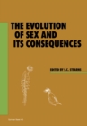 The Evolution of Sex and its Consequences - eBook