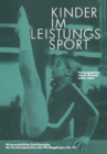 Kinder im Leistungssport : 19. Magglinger Symposium 1980 - eBook
