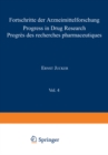 Fortschritte der Arzneimittelforschung / Progress in Drug Research / Progres des recherches pharmaceutiques - eBook