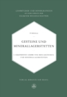 Gesteine und Minerallagerstatten : Erster Band Allgemeine Lehre von den Gesteinen und Minerallagerstatten - eBook