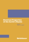 Electrical Properties of the Earth's Mantle - eBook