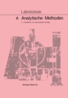 Laborpraxis Bd 4: Analytische Methoden - eBook
