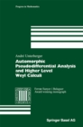 Automorphic Pseudodifferential Analysis and Higher Level Weyl Calculi - eBook