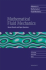 Mathematical Fluid Mechanics : Recent Results and Open Questions - eBook