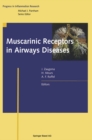 Muscarinic Receptors in Airways Diseases - eBook