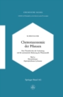 Chemotaxonomie der Pflanzen : Eine Ubersicht uber die Verbreitung und die systematische Bedeutung der Pflanzenstoffe - eBook