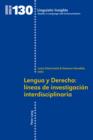 Lengua y Derecho: lineas de investigacion interdisciplinaria - eBook