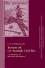 Writers of the Spanish Civil War : The Testimony of Their Auto/Biographies - eBook