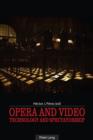Opera and Video : Technology and Spectatorship - eBook
