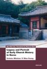 Legacy and Portrait of Early Church History in Korea : Scholar Minister Yi Won-Young - eBook