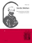 Verdis Welten : Neuinterpretation der Werke im Spiegel der Tonarten - eBook