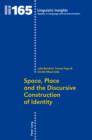 Space, Place and the Discursive Construction of Identity - eBook