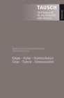 Koerper - Kultur - Kommunikation - Corps - Culture - Communication - eBook