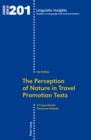 The Perception of Nature in Travel Promotion Texts : A Corpus-based Discourse Analysis - eBook