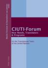 CIUTI-forum New Needs, Translators & Programs : On the Translational Tasks of the United Nations - eBook