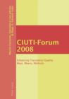 CIUTI-Forum 2008 : Enhancing Translation Quality: Ways, Means, Methods - eBook