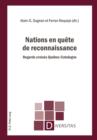 Nations en quete de reconnaissance : Regards croises Quebec-Catalogne - eBook