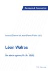 Leon Walras : Un siecle apres (1910-2010) - eBook