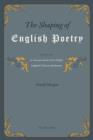 The Shaping of English Poetry : Essays on Sir Gawain and the Green Knight, Langland, Chaucer and Spenser - eBook