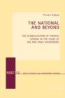 The National and Beyond : The Globalisation of Finnish Cinema in the Films of Aki and Mika Kaurismaeki - eBook