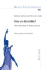 Une Et Divisible ? : Plural Identities in Modern France - eBook