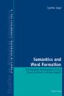 Semantics and Word Formation : The Semantic Development of Five French Suffixes in Middle English - eBook