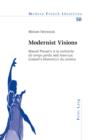 Modernist Visions : Marcel Proust's a la Recherche du Temps Perdu and Jean-Luc Godard's Histoire(s) du Cinema - eBook