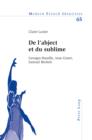 De l'abject et du sublime : Georges Bataille, Jean Genet, Samuel Beckett - eBook
