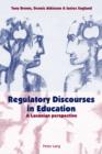 Regulatory Discourses in Education : A Lacanian perspective - eBook