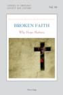 Broken Faith : Why Hope Matters - eBook