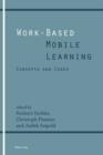 Work-Based Mobile Learning : Concepts and Cases - eBook