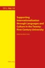 Supporting Internationalisation through Languages and Culture in the Twenty-First-Century University - eBook