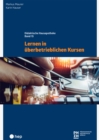 Lernen in uberbetrieblichen Kursen (E-Book) - eBook