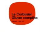 Le Corbusier - Œuvre complete Volume 4: 1938-1946 : Volume 4: 1938-1946 - eBook