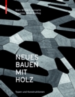 Neues Bauen mit Holz : Typen und Konstruktionen - eBook