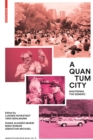 A Quantum City : Mastering the Generic - eBook