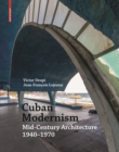 Cuban Modernism : Mid-Century Architecture 1940-1970 - eBook