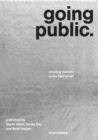 Going Public – Creating Visibility in the Field of Art - Book